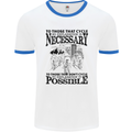 Cycling No Explanation Is Necessary Cyclist Mens White Ringer T-Shirt White/Royal Blue