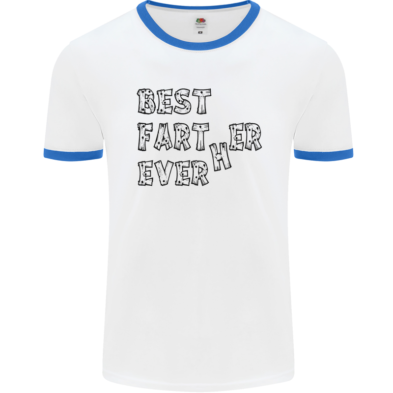 Father's Day Best Farter Ever Funny Farting Mens White Ringer T-Shirt White/Royal Blue