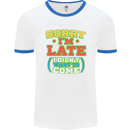 Sorry I'm Late Funny Slogan Distressed Mens White Ringer T-Shirt White/Royal Blue