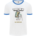 Too Old for This Shit Funny Music DJ Vinyl Mens White Ringer T-Shirt White/Royal Blue