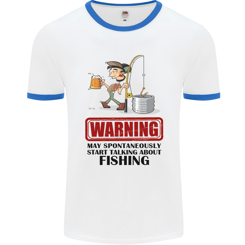 Fishing Warning May Start Talking Funny Mens White Ringer T-Shirt White/Royal Blue