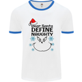 Dear Santa, Define Naughty Christmas Funny Mens White Ringer T-Shirt White/Royal Blue