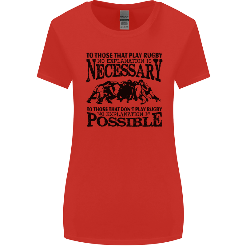 Rugby No Explanation Is Necessary Womens Wider Cut T-Shirt Red