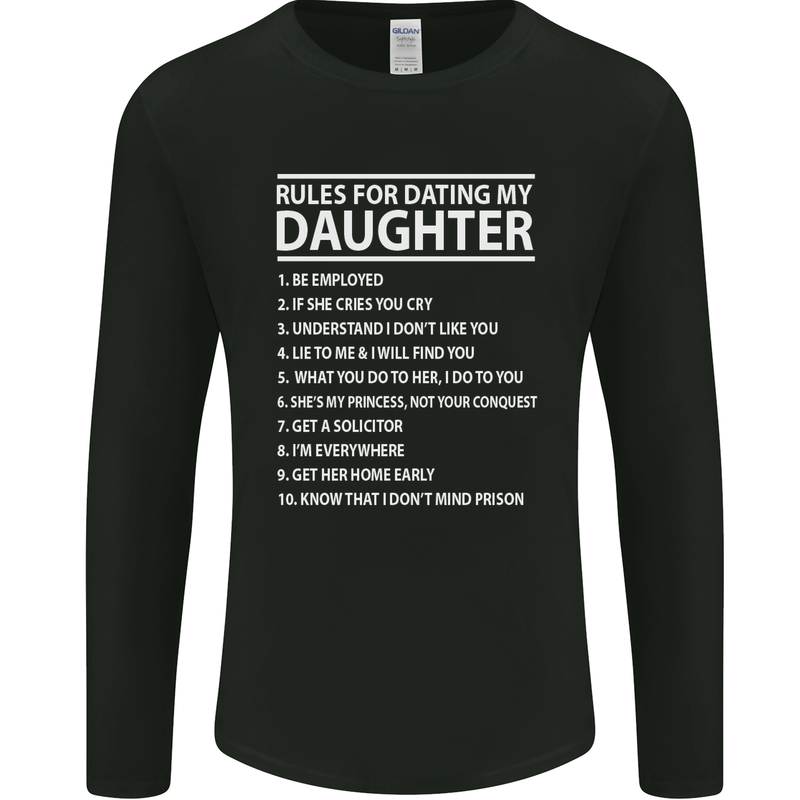 Rules for Dating My Daughter Father's Day Mens Long Sleeve T-Shirt Black