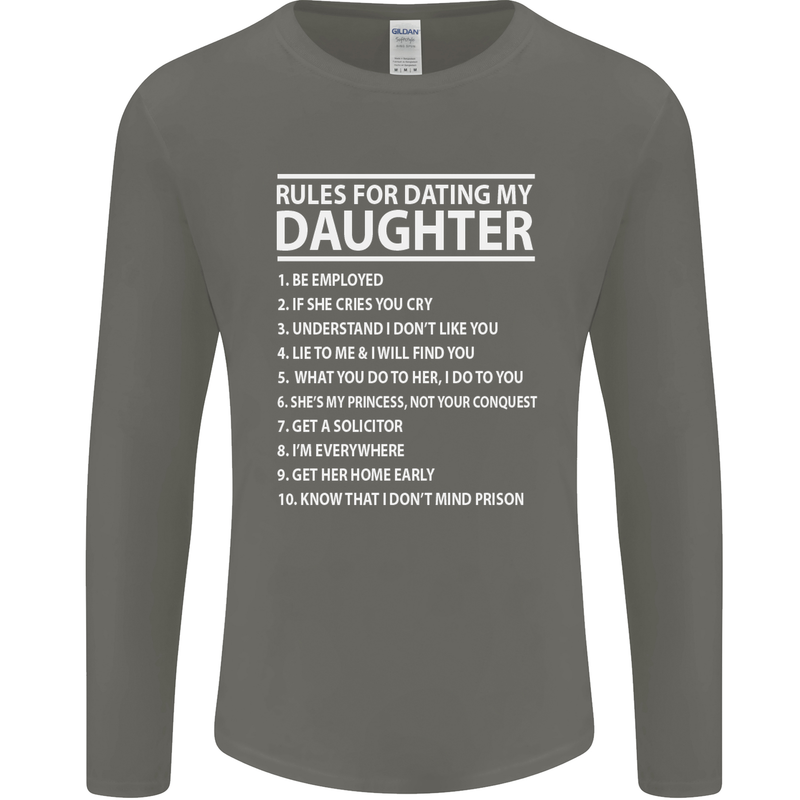 Rules for Dating My Daughter Father's Day Mens Long Sleeve T-Shirt Charcoal