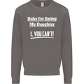 Rules for Dating My Daughter Father's Day Mens Sweatshirt Jumper Charcoal
