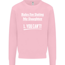 Rules for Dating My Daughter Father's Day Mens Sweatshirt Jumper Light Pink