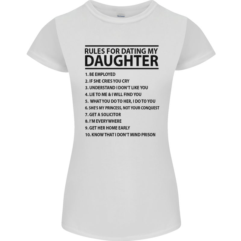 Rules for Dating My Daughter Father's Day Womens Petite Cut T-Shirt White