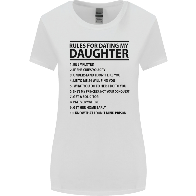 Rules for Dating My Daughter Father's Day Womens Wider Cut T-Shirt White