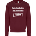 Rules for Dating My Daughters Father's Day Mens Sweatshirt Jumper Maroon