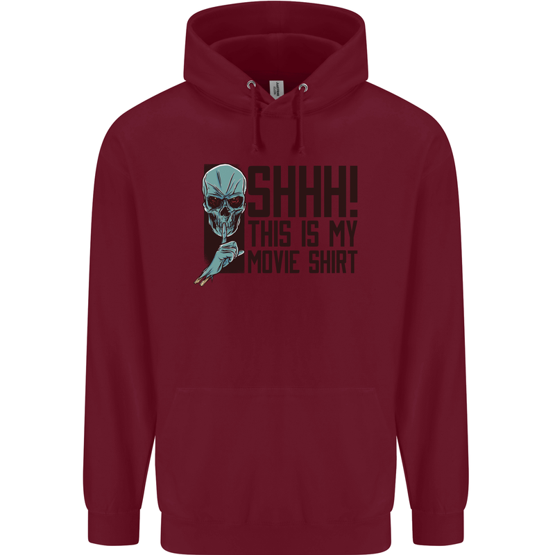 SHHH This Is My Movie T-Shirt Skull Horror Mens 80% Cotton Hoodie Maroon