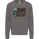 SHHH This Is My Movie T-Shirt Skull Horror Mens Sweatshirt Jumper Charcoal