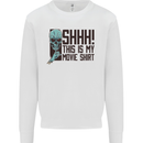 SHHH This Is My Movie T-Shirt Skull Horror Mens Sweatshirt Jumper White