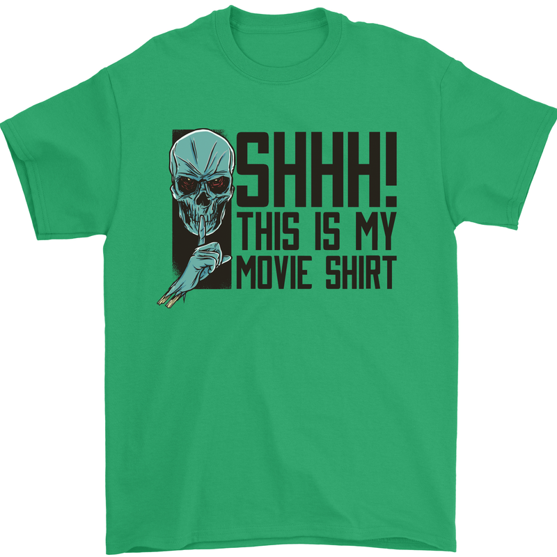 SHHH This Is My Movie T-Shirt Skull Horror Mens T-Shirt Cotton Gildan Irish Green