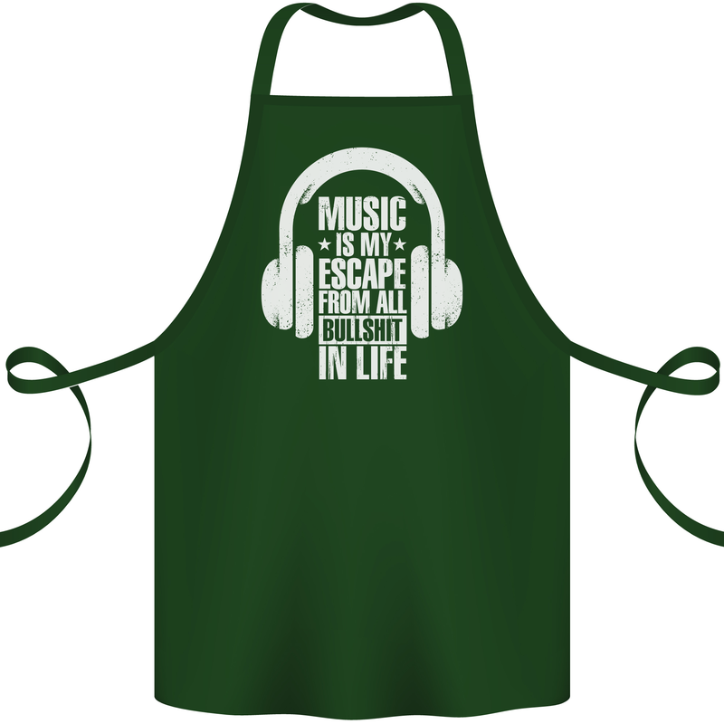 Music Is My Escape From B/S in Life Dance Cotton Apron 100% Organic Forest Green