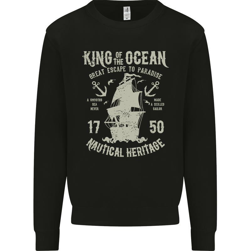 Sailing King of the Ocean Sailor Boat Mens Sweatshirt Jumper Black