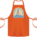 Sailing My Escape From Reality Sailor Cotton Apron 100% Organic Orange