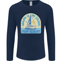 Sailing My Escape From Reality Sailor Mens Long Sleeve T-Shirt Navy Blue