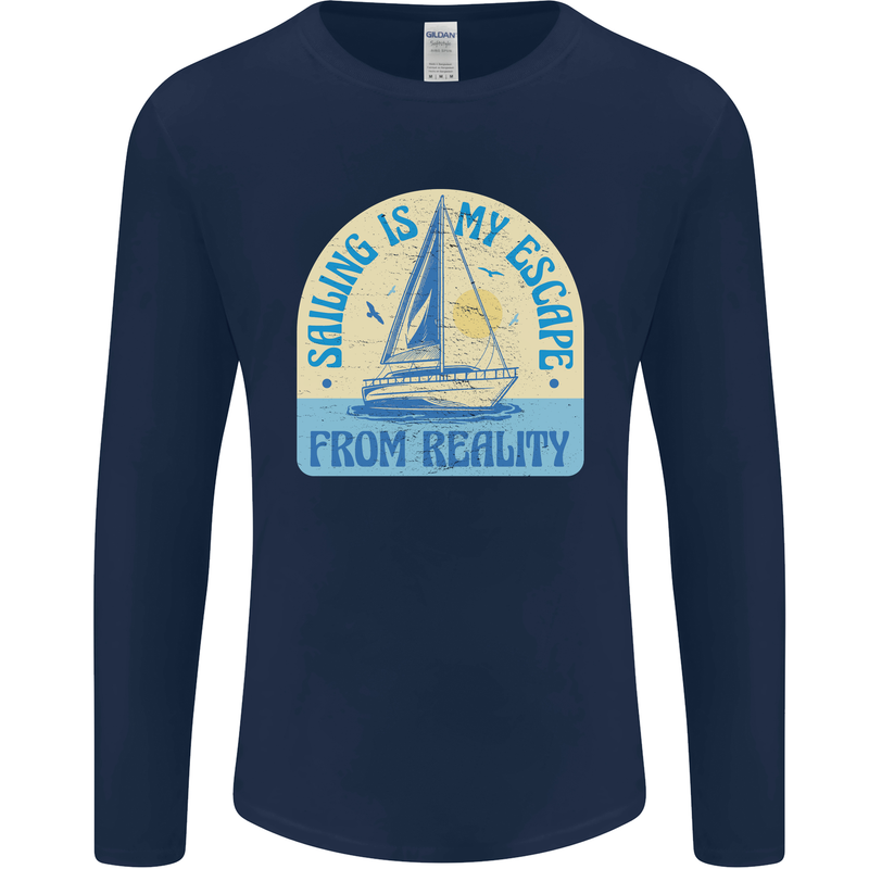 Sailing My Escape From Reality Sailor Mens Long Sleeve T-Shirt Navy Blue