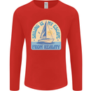 Sailing My Escape From Reality Sailor Mens Long Sleeve T-Shirt Red