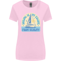 Sailing My Escape From Reality Sailor Womens Wider Cut T-Shirt Light Pink