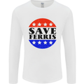 Save Ferris Distressed Funny 80's Movie Mens Long Sleeve T-Shirt White