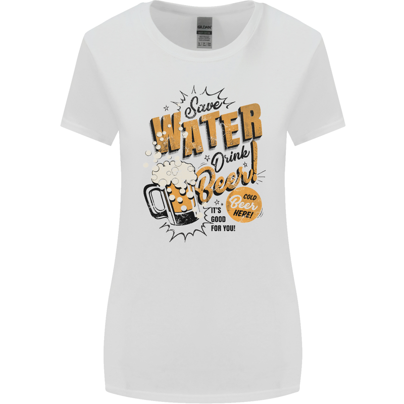 Save Water Drink Beer Funny Alcohol Womens Wider Cut T-Shirt White