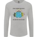 Save the Earth Climate Change Environment Mens Long Sleeve T-Shirt Sports Grey