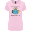 Save the Earth Climate Change Environment Womens Wider Cut T-Shirt Light Pink
