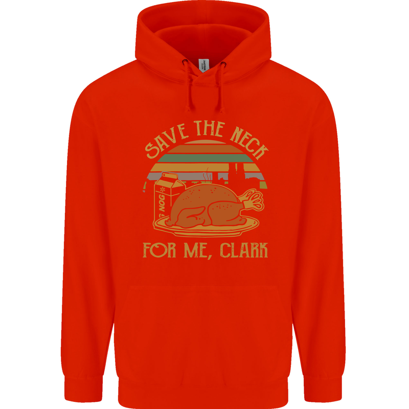 Save the Neck For Me Clark Christmas Movie Childrens Kids Hoodie Bright Red