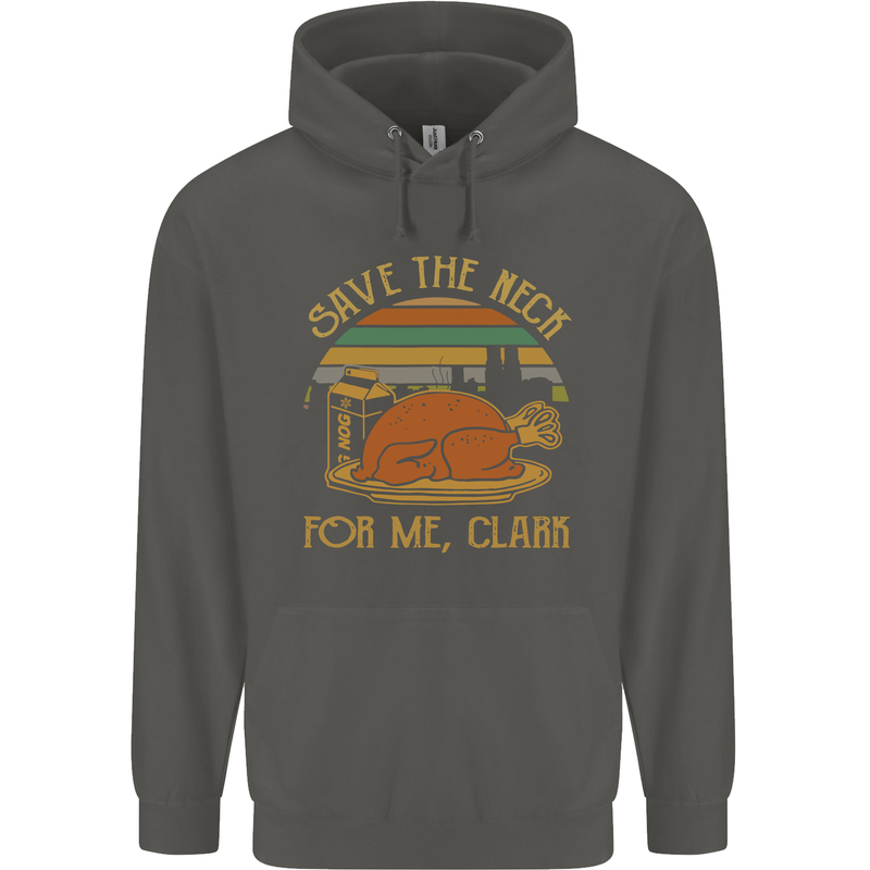 Save the Neck For Me Clark Christmas Movie Childrens Kids Hoodie Storm Grey