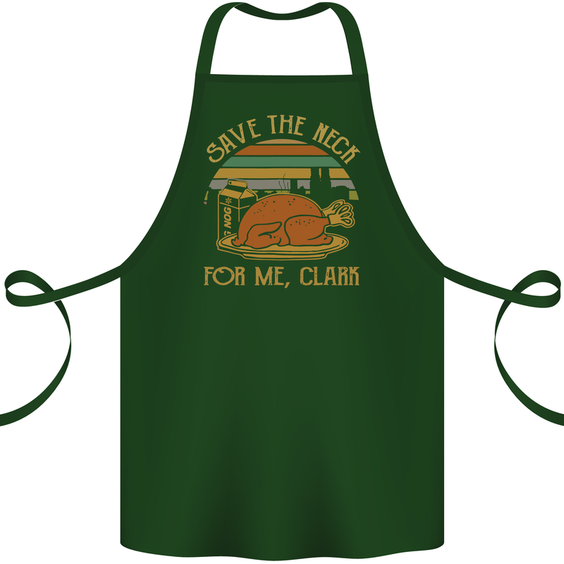 Save the Neck For Me Clark Christmas Movie Cotton Apron 100% Organic Forest Green
