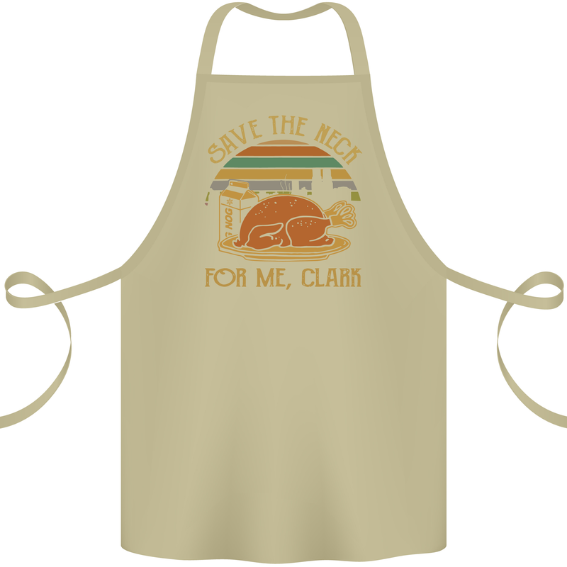 Save the Neck For Me Clark Christmas Movie Cotton Apron 100% Organic Khaki
