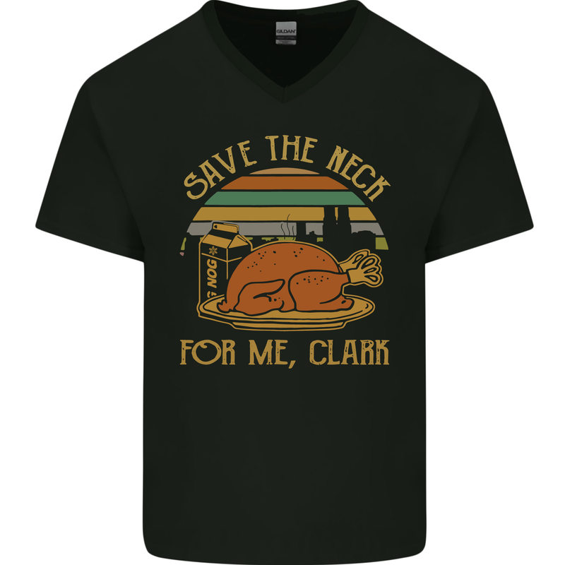 Save the Neck For Me Clark Christmas Movie Mens V-Neck Cotton T-Shirt Black
