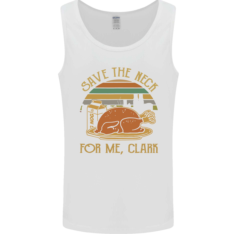 Save the Neck For Me Clark Christmas Movie Mens Vest Tank Top White