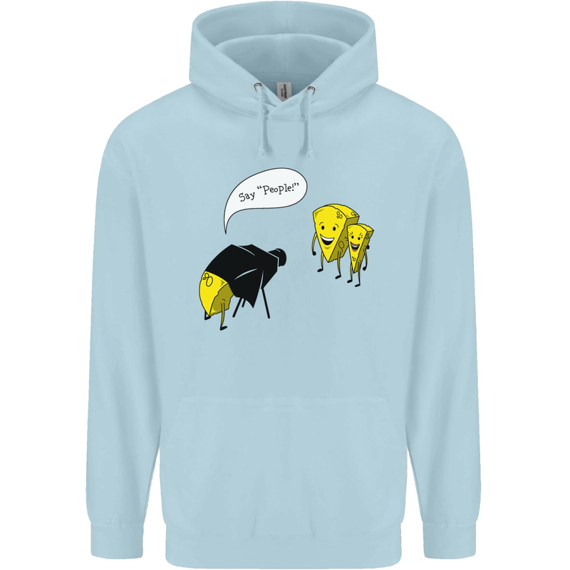 Say People Funny Photography Photograper Childrens Kids Hoodie Light Blue
