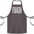 Scare Me I Have Twins Father's Day Mother's Cotton Apron 100% Organic Dark Grey