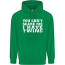 Scare Me I Have Twins Father's Day Mother's Mens 80% Cotton Hoodie Irish Green
