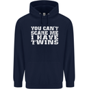 Scare Me I Have Twins Father's Day Mother's Mens 80% Cotton Hoodie Navy Blue