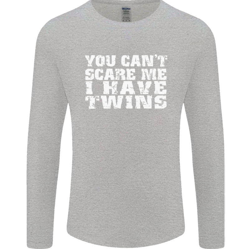 Scare Me I Have Twins Father's Day Mother's Mens Long Sleeve T-Shirt Sports Grey