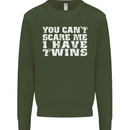 Scare Me I Have Twins Father's Day Mother's Mens Sweatshirt Jumper Forest Green