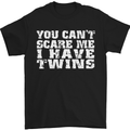 Scare Me I Have Twins Father's Day Mother's Mens T-Shirt Cotton Gildan Black