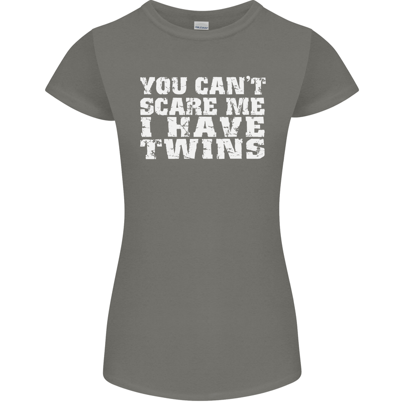 Scare Me I Have Twins Father's Day Mother's Womens Petite Cut T-Shirt Charcoal