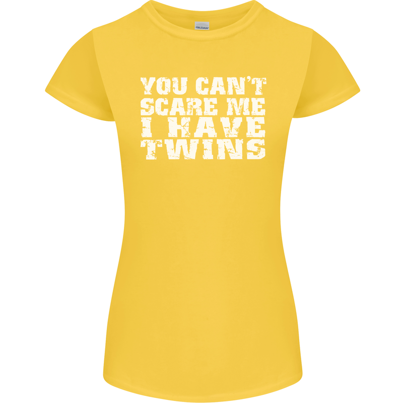 Scare Me I Have Twins Father's Day Mother's Womens Petite Cut T-Shirt Yellow
