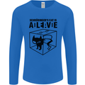 Schrodinger's Cat Science Geek Nerd Mens Long Sleeve T-Shirt Royal Blue