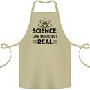 Science Like Magic But Real Funny Geek Nerd Cotton Apron 100% Organic Khaki
