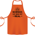 Science Like Magic But Real Funny Geek Nerd Cotton Apron 100% Organic Orange