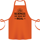 Science Like Magic But Real Funny Geek Nerd Cotton Apron 100% Organic Orange