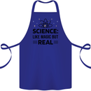 Science Like Magic But Real Funny Geek Nerd Cotton Apron 100% Organic Royal Blue