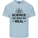Science Like Magic But Real Funny Geek Nerd Kids T-Shirt Childrens Light Blue
